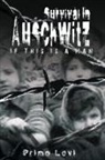 Primo Levi, Primo Levi, Levi Primo Levi - Survival in Auschwitz