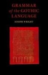 J. Wright - Grammar of the Gothic Language