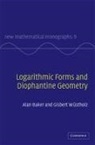 A. Baker, Alan Baker, Gisbert Wustholz, G. Wüstholz - Logarithmic Forms and Diophantine Geometry