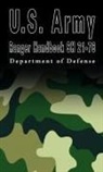 Department Of Defense, Of Defense Department of Defense - U.S. Army Ranger Handbook Sh 21-76