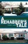 Richard J. Warren - A Rehabber's Tale