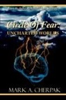 Mark A. Cherpak - Circle of Fear