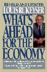 Louis Rukeyser, Rukeyser Louis - What's Ahead for the Economy