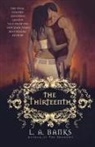 L. Banks, L. A. Banks - The Thirteenth