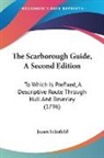 James Schofield - The Scarborough Guide, a Second Edition: