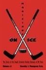 Timothy J. Thompson - Magicians on Ice