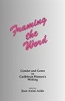 J. Anim-Addo - Framing the Word