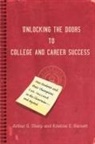 Arthur G Sharp - Unlocking the Doors to College and Career Success