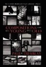 Paul G. Tremblay - Compositions for the Young and Old