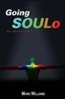 Mark Williams - Going Soulo