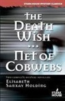 Elisabeth Sanxay Holding - The Death Wish/Net of Cobwebs