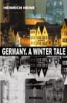 Heinrich Heine, Andrew Moore - Germany. A Winter Tale (Bilingual
