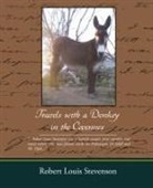 Robert Louis Stevenson - Travels with a Donkey in the Cevennes