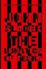 John Sladek - The Lunatics of Terra