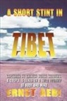Ernst Walter Aebi - A Short Stint in Tibet