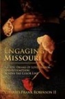 Charles Frank Robinson II - Engaging Missouri