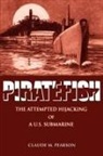 Claude M Pearson - Piratefish
