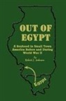 Robert L. Johnson - Out of Egypt