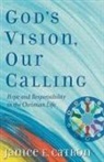 Janice Catron - God's Vision, Our Calling