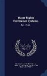 Montana Water Policy Review Advisory Co, Montana Water Resources Division - Water Rights Preference Systems: [Issue Paper]