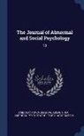 American Psychological Association, American Psychopathological Association - The Journal of Abnormal and Social Psychology: 13