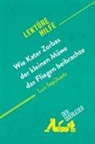 Johanna Biehler, Johanna Biehler, Nathalie Roland, Nathalie Roland - Wie Kater Zorbas der kleinen Möwe das Fliegen beibrachte von Luis Sepúlveda (Lektürehilfe)