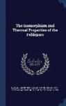 George Ferdinand Becker, Arthur Louis Day, Joseph Paxson Iddings - The Isomorphism and Thermal Properties of the Feldspars