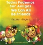 Michelle Griffis - We Can All Be Friends (Spanish-English)