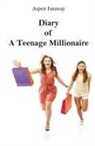 Aspen Faraway - Diary of A Teenage Millionaire