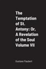 Gustave Flaubert - The Temptation of St. Antony