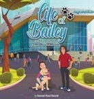 Sensei Paul David - Life of Bailey
