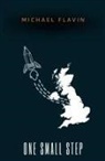 Michael Flavin - One Small Step
