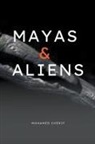 Mohamed Cherif - Mayas & Aliens