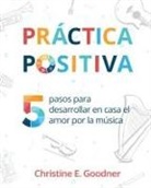 Christine E. Goodner - Práctica positiva