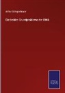 Arthur Schopenhauer - Die beiden Grundprobleme der Ethik