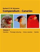 Norbert E W Schramm, Norbert E. W. Schramm - Compendium-Canaries, Volume 2