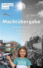 Andreas Seidl - Machtübergabe - Medien