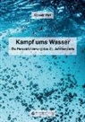Claude Piel - Kampf ums Wasser