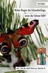Jörg Eggers - Wohin fliegen die Schmetterlinge, wenn der Schnee fällt?
