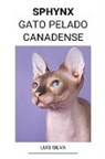 Luis Silva - Sphynx (Gato Pelado Canadense)
