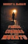 Robert S. McGraw - Trece cuadras y un muerto