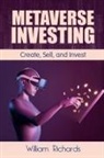 William Richards - Metaverse Investing