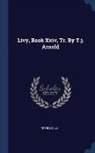 Titus Livius - Livy, Book Xxiv, Tr. By T.j. Arnold