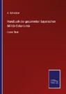 A Schneider, A. Schneider - Handbuch der gesammten bayerischen Militär-Oekonomie