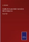 A Schneider, A. Schneider - Handbuch der gesammten bayerischen Militär-Oekonomie