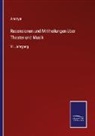 Anonym - Recensionen und Mittheilungen über Theater und Musik