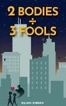 Eilidh Direen - Two Bodies, Three Fools