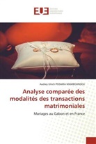 Audrey Ulrich Pissama Mamboundou - Analyse comparée des modalités des transactions matrimoniales
