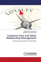ANNABELLA OROMA Asedri, NAZARIOUS Rukanyangira - Customer Care and Client Relationship Management