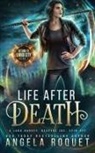 Angela Roquet - Life After Death